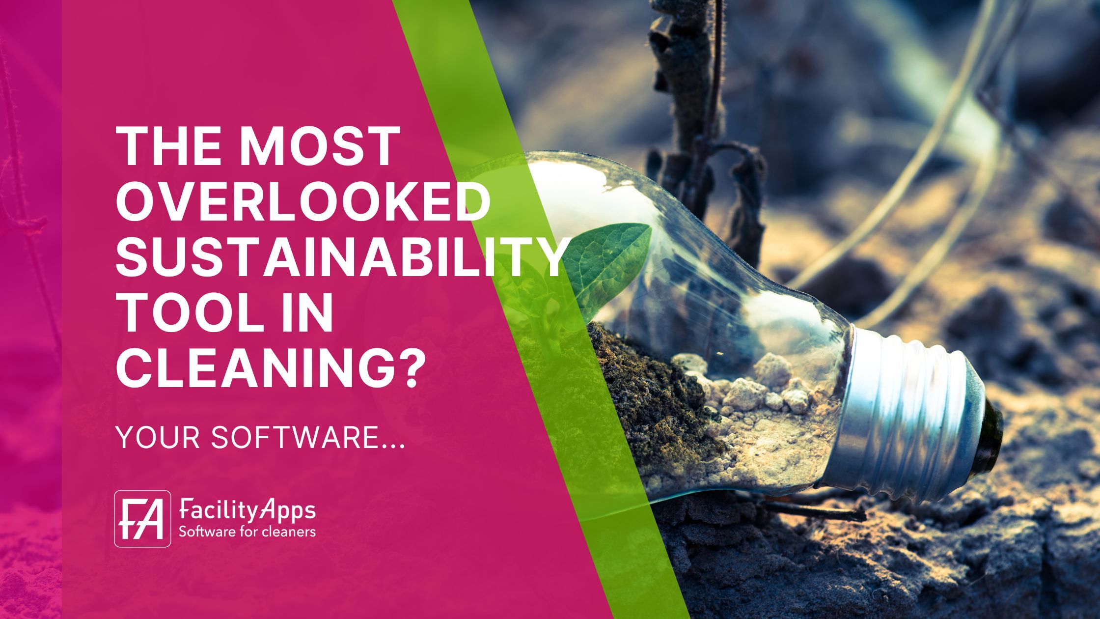 The Most Overlooked Sustainability Tool in Cleaning? Your Software.